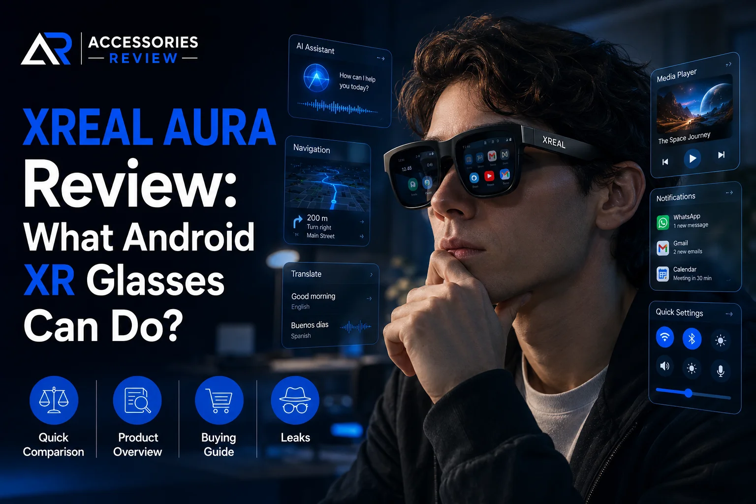 XREAL AURA Android XR glasses worn by a person with AI, navigation, media and translation features.